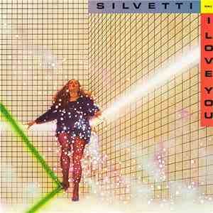 Silvetti - I Love You download free