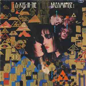 Siouxsie And The Banshees - A Kiss In The Dreamhouse download free