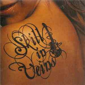 Skrill In Veins - Skrill In Veins download free