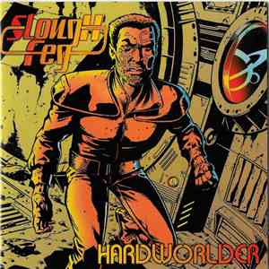 Slough Feg - Hardworlder download free