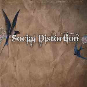 Social Distortion - Recordings Between Then And Now download free