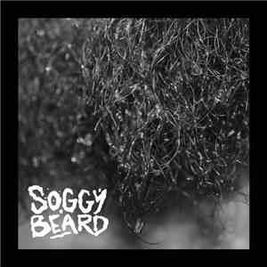 Soggy Beard - Soggy Beard download free