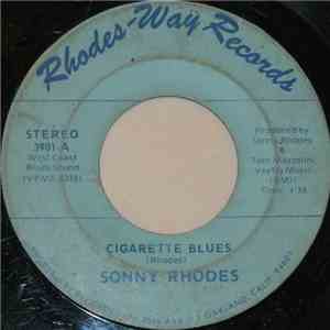 Sonny Rhodes - Cigarette Blues / The Bloodstone Beat download free