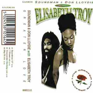 Soundman & Don Lloydie With Elisabeth Troy - Greater Love download free