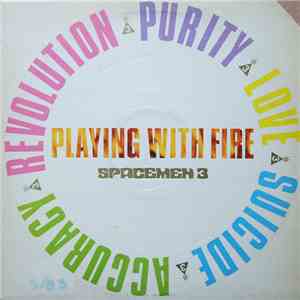 Spacemen 3 - Playing With Fire download free
