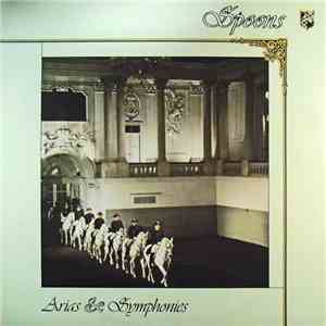 Spoons - Arias & Symphonies download free