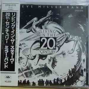 Steve Miller Band - Living In The 20th Century download free