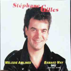 Stéphane Gilles - Mélodie Airlines download free