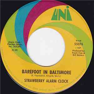 Strawberry Alarm Clock - Barefoot In Baltimore / An Angry Young Man download free