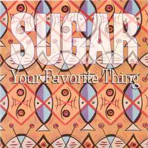 Sugar  - Your Favorite Thing download free