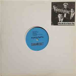 Sugarcult - Wrap Me Up In Plastic Plus download free
