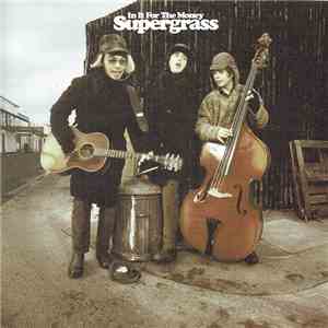 Supergrass - In It For The Money download free