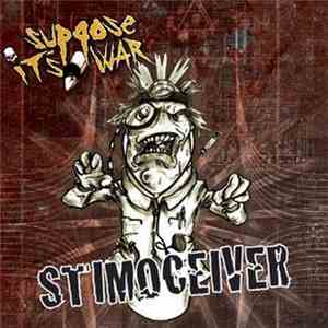 Suppose It's War - Stimoceiver download free