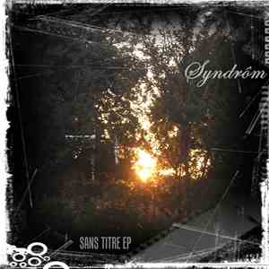 Syndrôm - Sans Titre EP download free