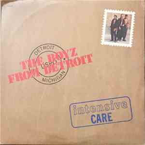 The Boyz From Detroit - Intensive Care download free