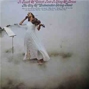 The City Of Westminster String Band - A Touch Of Velvet And A Sting Of Brass download free