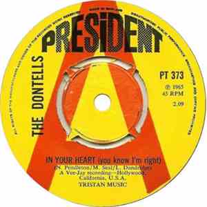 The Dontells - In Your Heart (You Know I'm Right) / Nothing But Nothing download free