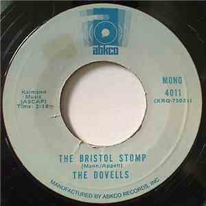 The Dovells - The Bristol Stomp / You Can't Sit Down download free