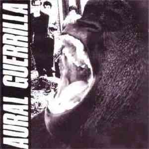 The Ex - Aural Guerrilla download free