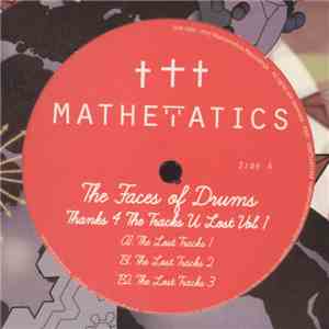 The Faces Of Drums - Thanks 4 The Tracks You Lost Vol. 1 download free
