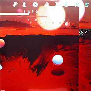 The Floaters - Float Into The Future download free