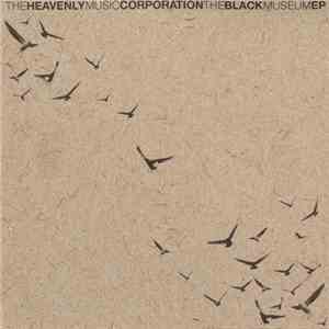 The Heavenly Music Corporation - The Black Museum EP download free