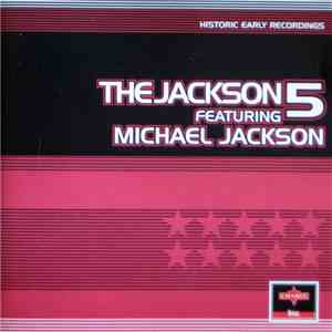 The Jackson 5 - Historic Early Recordings download free