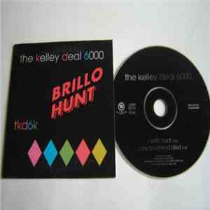 The Kelley Deal 6000 - Brillo Hunt download free