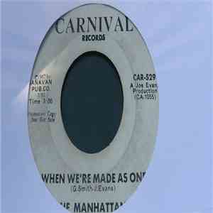 The Manhattans - When We're Made As One download free