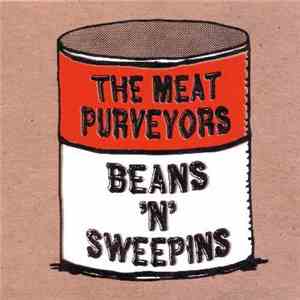 The Meat Purveyors - Beans 'N' Sweepins download free