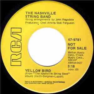 The Nashville String Band - Yellow Bird download free