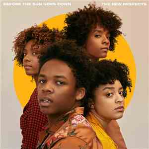 The New Respects - Before The Sun Goes Down download free