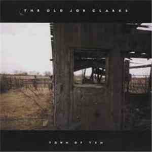 The Old Joe Clarks - Town Of Ten download free