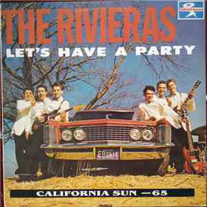 The Rivieras - Let's Have A Party download free