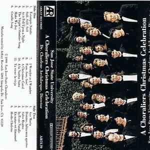 The San Jose State University Choraliers - A Choraliers Christmas Celebration download free