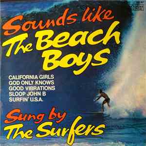 The Surfers  - Sounds Like The Beach Boys download free