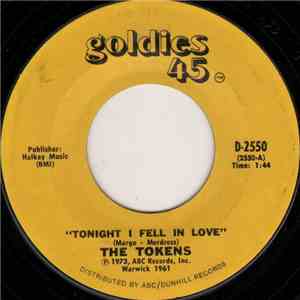 The Tokens - Tonight I Fell In Love / I'll Always Love You download free