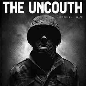 The Uncouth - Jonesy's War download free