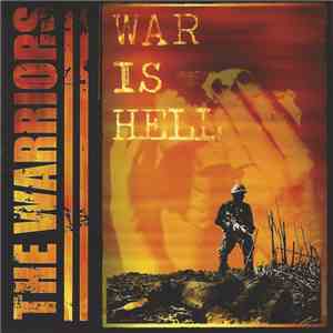 The Warriors  - War Is Hell download free