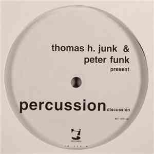 Thomas H. Junk & Peter Funk - Percussion Discussion download free