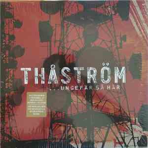 Thåström - ...Ungefär Så Här download free