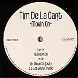 Tim De La Cart - Movin On download free