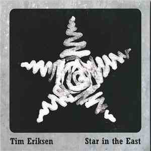 Tim Eriksen - Star In The East download free