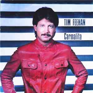 Tim Feehan - Carmalita download free