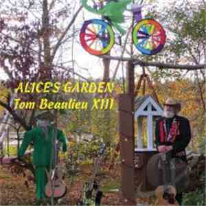 Tom Beaulieu XIII - Alice's Garden download free