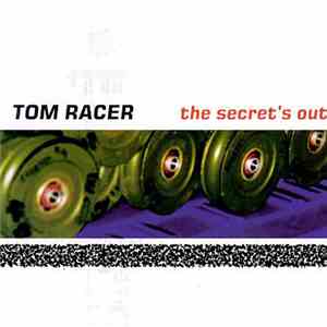 Tom Racer - The Secret's Out download free