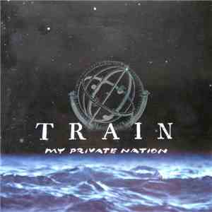 Train  - My Private Nation download free