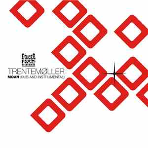 Trentemøller - Moan (Dub And Instrumental) download free