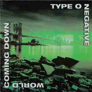 Type O Negative - World Coming Down download free