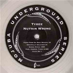 Tyree - Nuthin Wrong download free